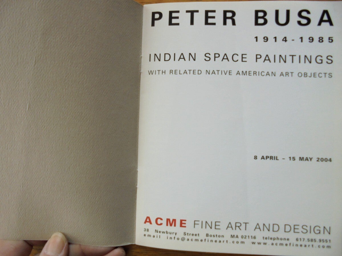 Peter Busa Peter Busa, 1914-1985 : Indian space paintings with related Native ...