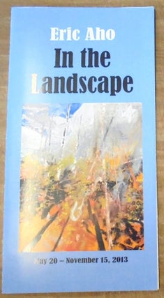 Item #158424 Eric Aho: In the Landscape