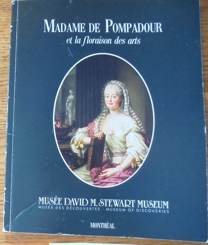Item #158458 Madame de Pompadour et la floraison des arts. Catherine Arminjon.