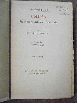 China Its History Arts And Literature: Keramic Art, Volume IX,