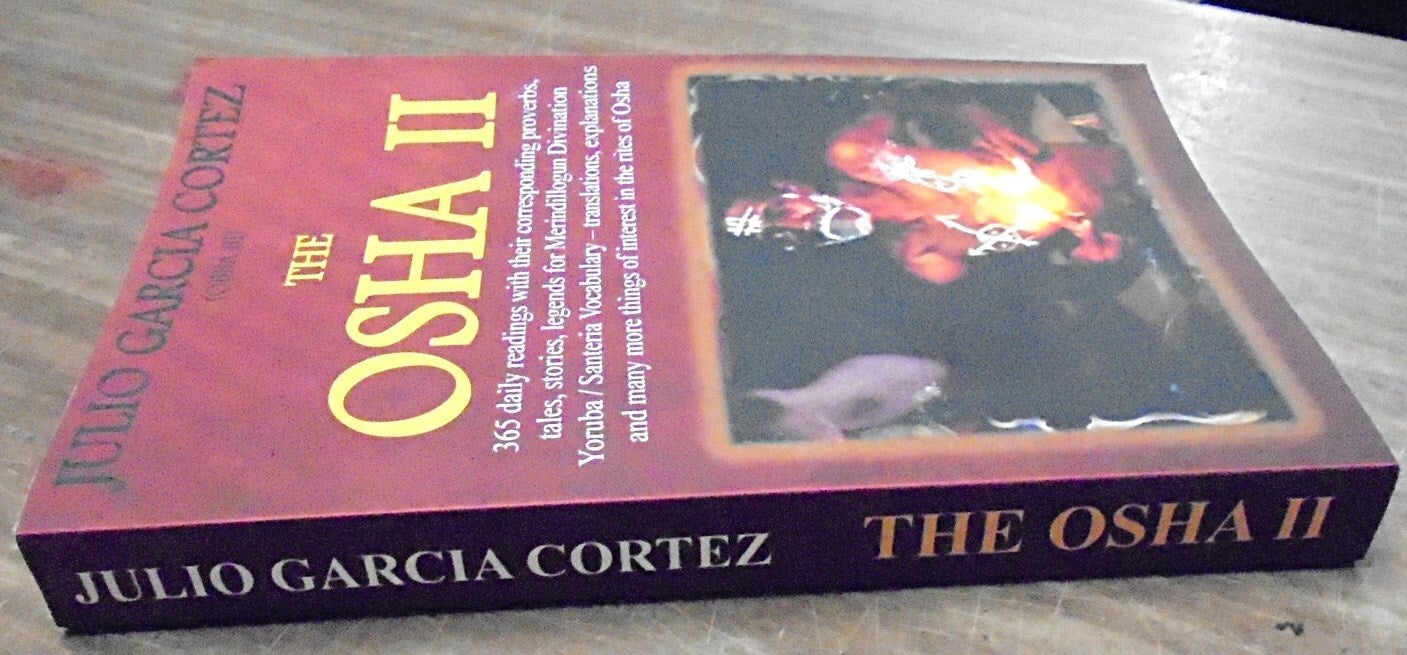 Osha Ii The OSHA II | Julio Garcia Cortez, Obba Bi