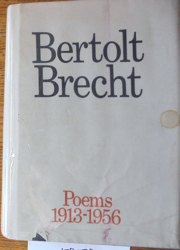 Bertolt Brecht Poems 1913 1956 Bertolt Brecht John Willett Bertolt Brecht Poems 1913 1956 Bertolt Brecht John Willett