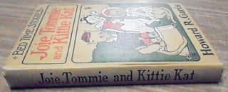 Joie, Tommie, and Kittie Kat