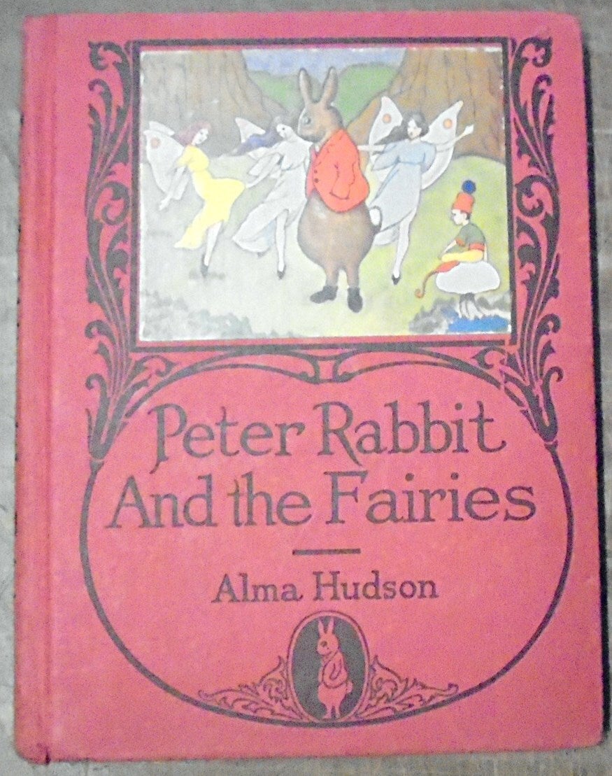 Peter Rabbit and the Fairies | Alma Hudson