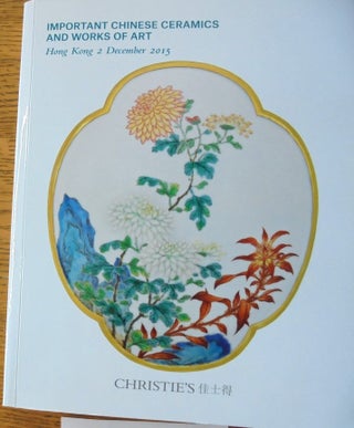 Item #158868 Important Chinese Ceramics and Works of Art. Christie's