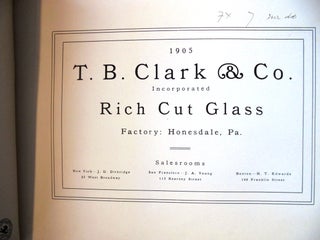 Item #158915 T. B. Clark & Co. Incorporated Rich Cut Glass. T. B. Clark, Co