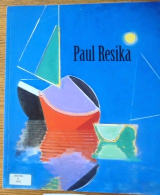 Item #158950 Paul Resika: Recent Paintings, September 5-28, 2002. David Carbone