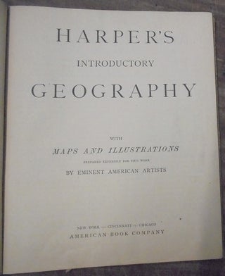 Harper's Introductory Geography with Maps and Illustrations