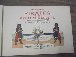 The Boy's Book of Pirates and the Great Sea Rovers
