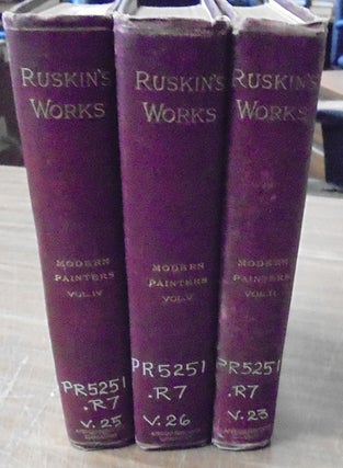 Item #159100 Modern Painters (Vols. II, III, IV, V). John Ruskin
