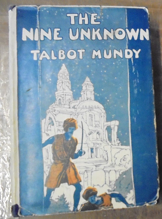 Item #159169 The Nine Unknown. Talbot Mundy.