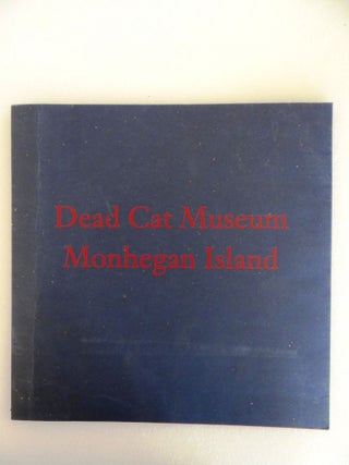 Item #15925 Dead Cat Museum, Monhegan Island and Other Recent Paintings by James Wyeth. David...