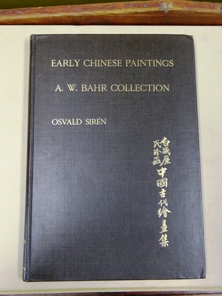 Early Chinese Paintings from A. W. Bahr Collection