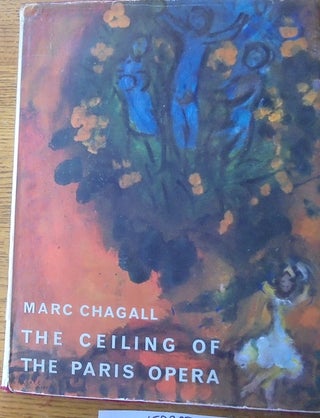 Item #159338 Marc Chagall, The Ceiling of the Paris: Opera, Sketches, Drawings And Paintings....