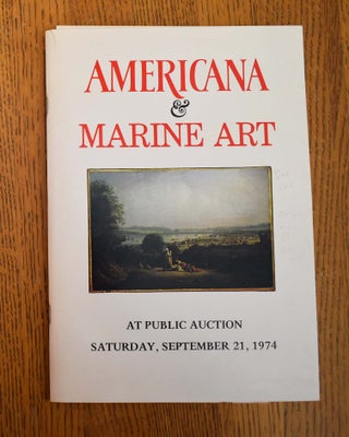 Item #159344 Americana [& Marine Art], at unreserved public auction ... together with A Library...