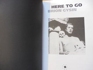 Here to Go: Brion Gysin