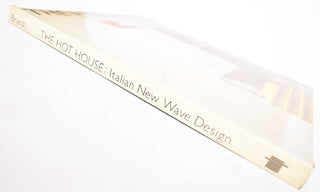 The Hot House: Italian New Wave Design