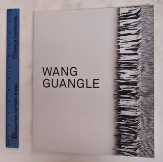 Item #159522 Wang Guangle: Time Paintings. Dan Dan Cameron
