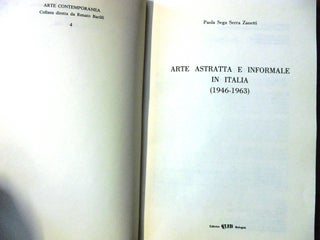 Arte Astratta e Informale in Italia (1946-1963) (Arte Contemporanea, 4)