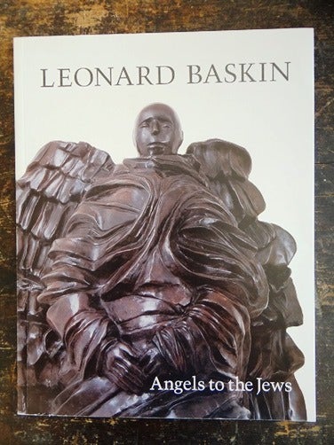 Item #1598 Leonard Baskin: Angels To The Jews. John Whitney Payson.