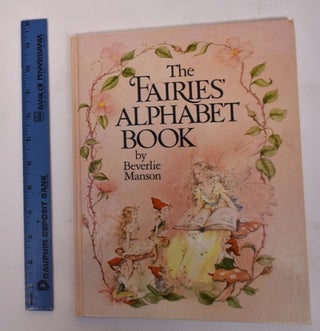Item #160043 The Fairies' Alphabet Book. Beverlie Manson