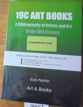 Item #160059 19C Art Books: A Bibliography of Artists and Art in the 19th Century. Eizo Nichio