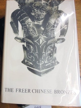 Item #16014 The Freer Chinese Bronzes (Oriental Studies, No. 7) (2-volume set). John Alexander Pope