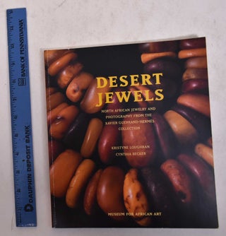 Item #160659 Desert Jewels: North African Jewelry and Photography from the Xavier...