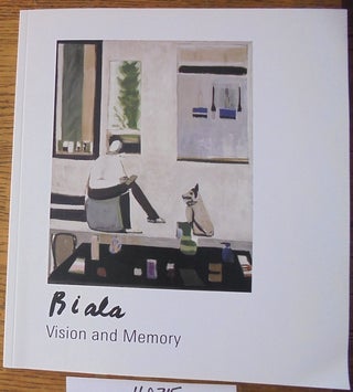 Item #160715 Biala: Vision and Memory. Diane Kelder