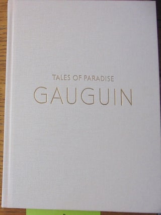 Item #160823 Tales of Paradise: Gauguin. Pilar Ordovas, Mario Vargas Llosa