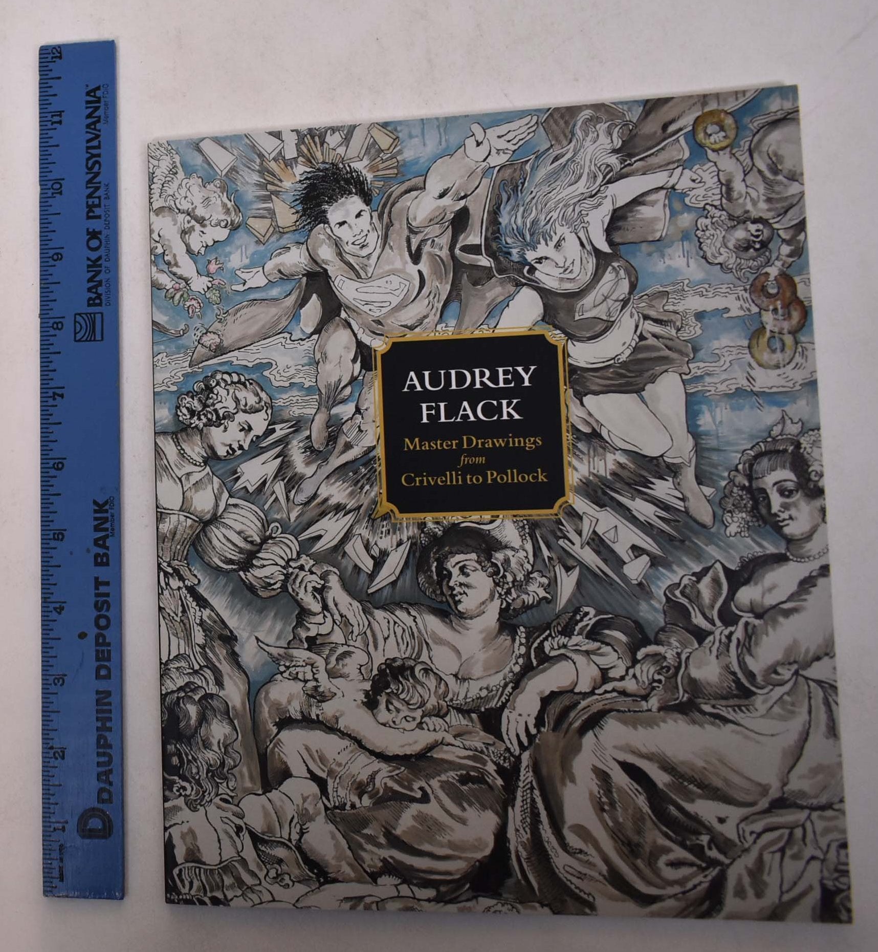 Audrey Flack: Master Drawings from Crivelli to Pollock | Robert C