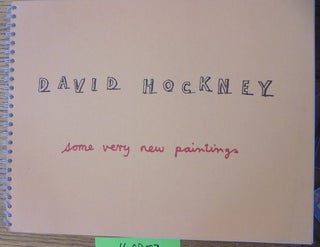 Item #160853 David Hockney: Some Very New Paintings. Andre Emmerich