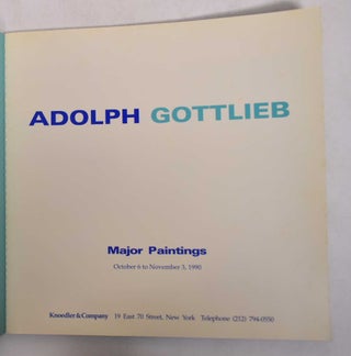 Adolph Gottlieb: Major Paintings