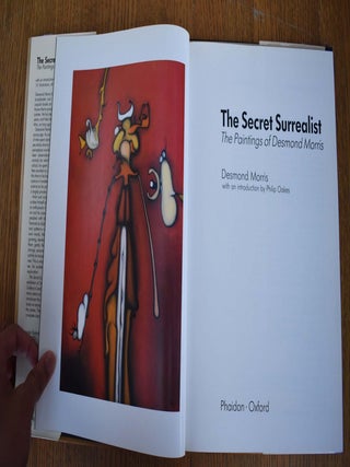 The Secret Surrealist: The Paintings of Desmond Morris