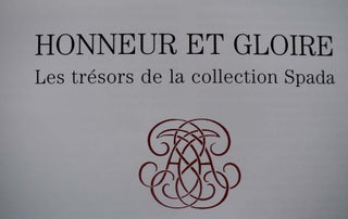 Honneur et Gloire : Les tresors de la collections Spada