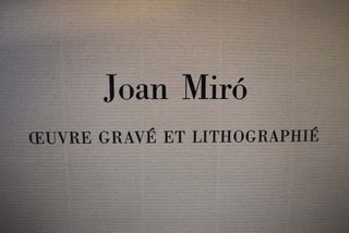Joan Miro: Oeuvre Grave et Lithographie