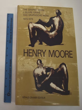 Henry Moore: Catalogue of Graphic Work, Volume II, 1973-1975. Gerald Cramer.