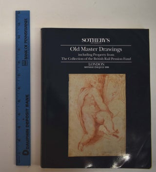 Item #161396 Old Master Drawings: including Property from The Collection of the British Rail...
