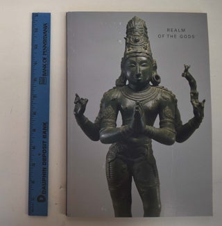 Item #161402 Realm of the Gods: Art from India and Southeast Asia. Jeanne de Guardiola Callanan,...