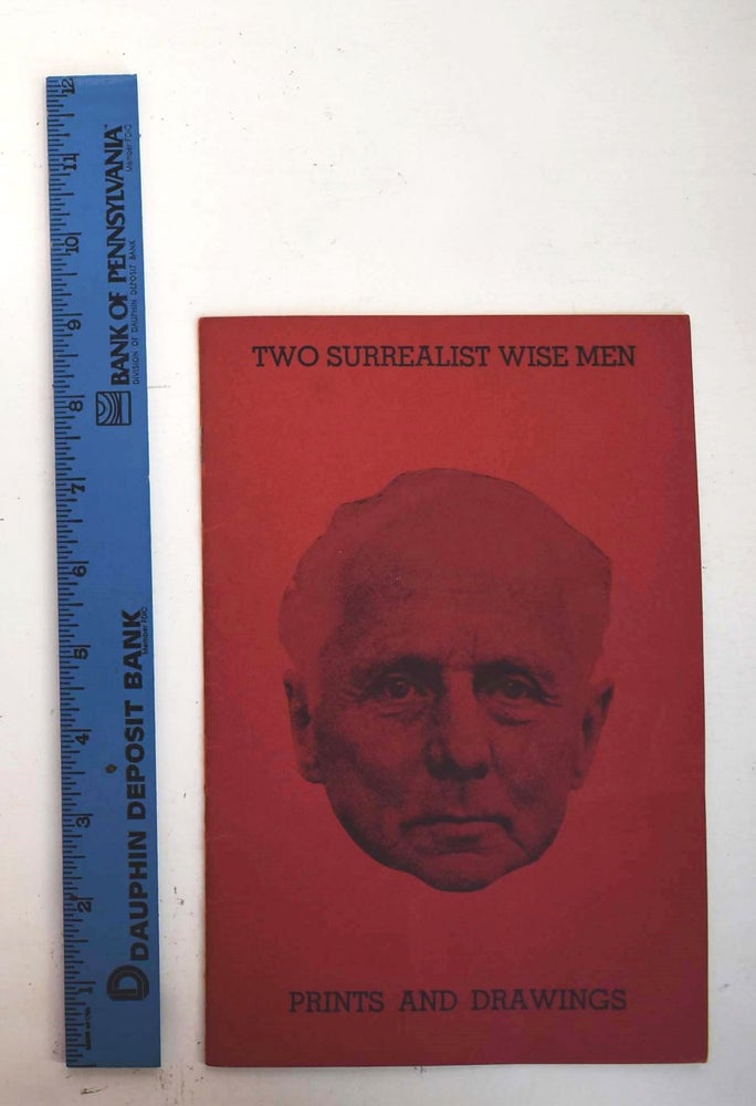 Item #161420 Two surrealist wise men as seen at christmastime : Max Ernst and Joan Miró : prints and drawings. Timothy Baum.