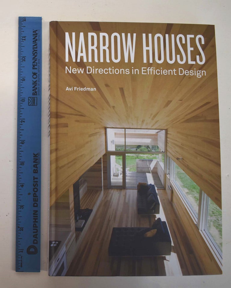 Item #161451 Narrow Houses: New Directions in Efficient Design. Avi Friedman.