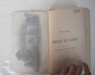 The First American Art Academy, Reprinted from Lippincott's Magazine