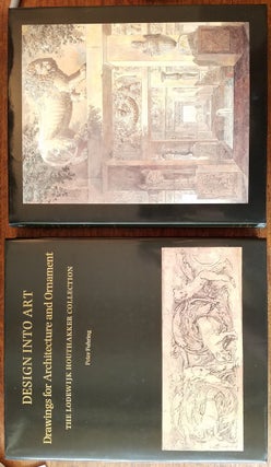 Design into Art. Drawings for Architecture and Ornament. The Lodewijk Houthakker Collection (2-volume set)