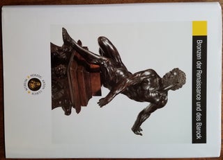 Item #161625 Bronzen der Renaissance und des Barock Katalog der Sammlung : Herzog Anton...