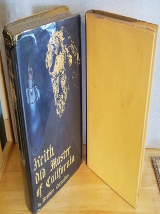 Keith: Old Master of California -Two Volumes