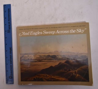 Item #16174 "And Eagles Sweep Across the Sky" Indian Textiles of the North American West: Navajo...
