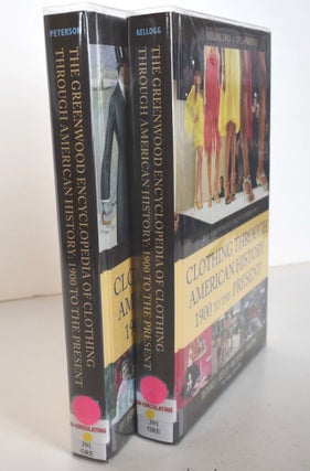 The Greenwood Encyclopedia of Clothing through American History, 1900 to the Present (2-volume set)
