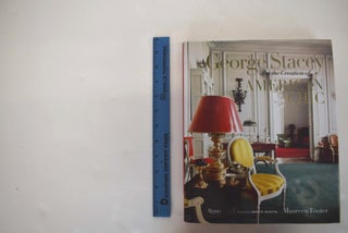 Item #161813 George Stacey and the Creation of American Chic. Maureen Footer, Mario Buatta