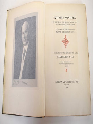 Notable paintings by masters of the English XVIII century, the Barbizon & old Dutch schools; together with several important examples by XIX century artists : collection of the estate of the late Judge Elbert H. Gary ; sold by direction of the New York Trust Company, executor.