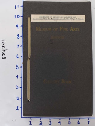 Item #161854 Museum of Fine Arts Boston : Gallery Book (2) : Department of Chinese and Japanese...